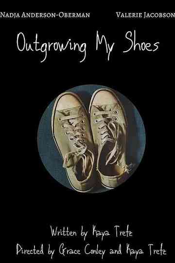 Outgrowing My Shoes Poster