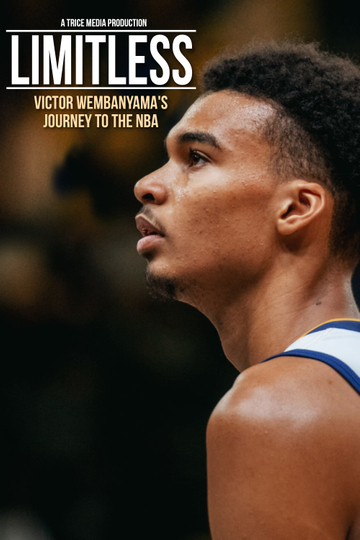 LIMITLESS: Victor Wembanyama's Journey to the NBA Poster