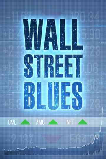 Wall Street Blues Poster