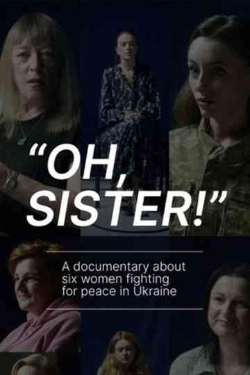 Oh, Sister! Poster
