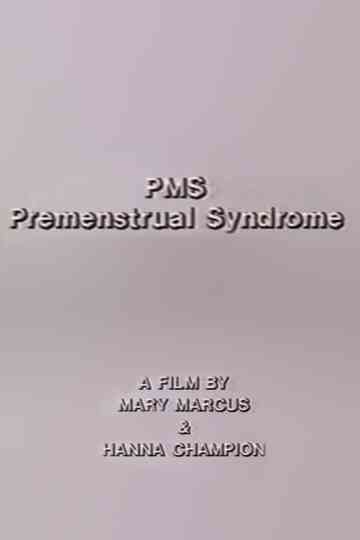 PMS - Premenstrual Syndrome Poster