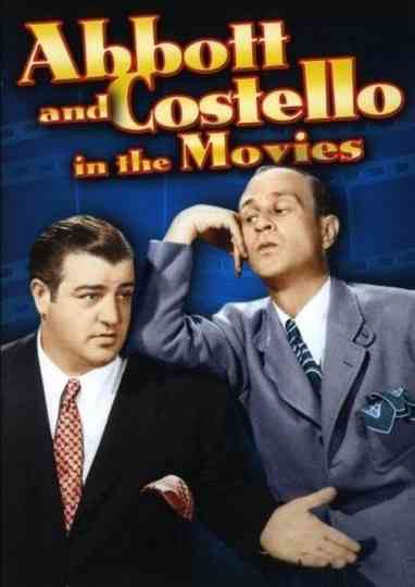 Abbott and Costello in the Movies Poster