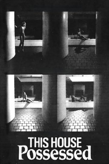 This House Possessed