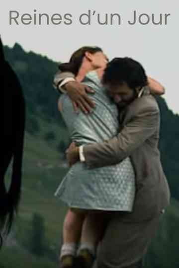 Reines d'un jour Poster
