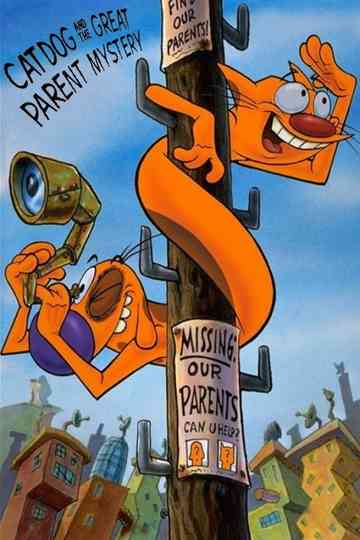 CatDog and the Great Parent Mystery Poster