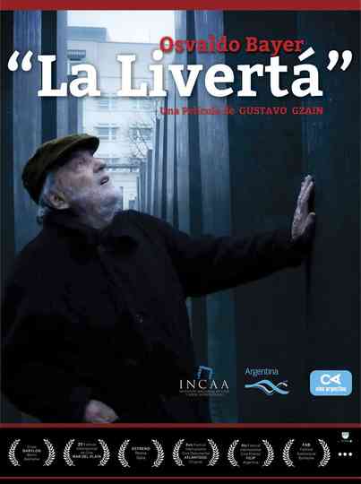 Osvaldo Bayer “La livertá” Poster