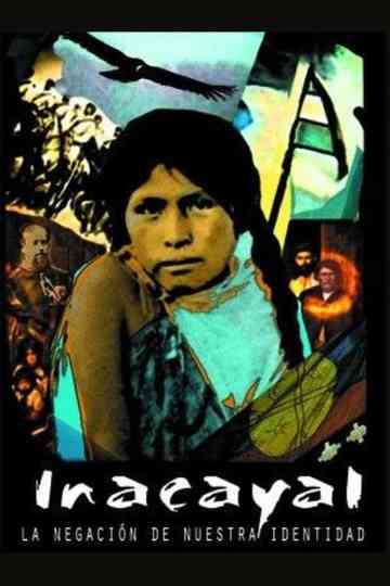 Incayal, la negación de nuestra identidad Poster