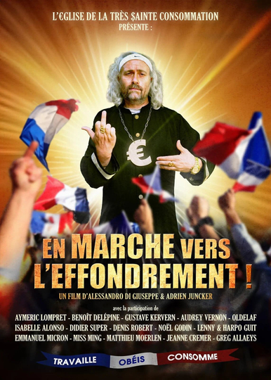 En Marche vers l'Effondrement ! Poster