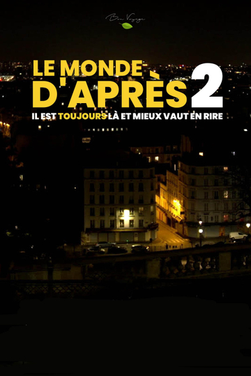 Le Monde d’après 2 Poster