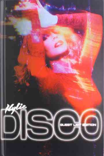 Kylie Minogue: DISCO - Guest List Edition Poster