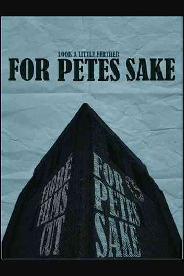 For Pete's Sake