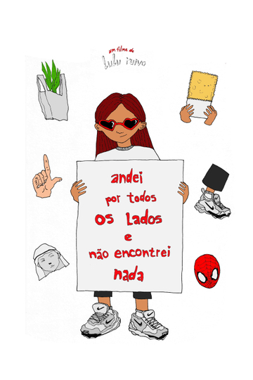 Andei por Todos os Lados e Não Encontrei Nada