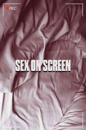Sex on Screen Poster