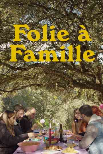 Folie à Famille Poster