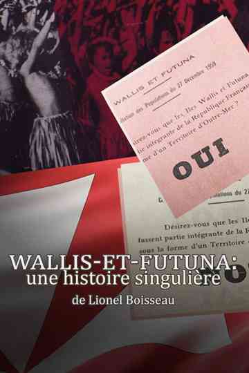 Wallis-Et-Futuna: une histoire singulière poster