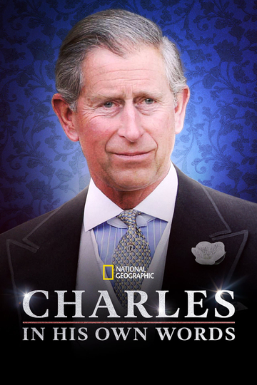 Charles: In His Own Words