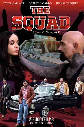 The Squad: Rise of the Chicano Squad Poster