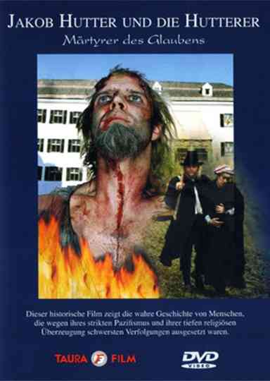 Jakob Hutter und die Hutterer - Märtyrer des Glaubens Poster