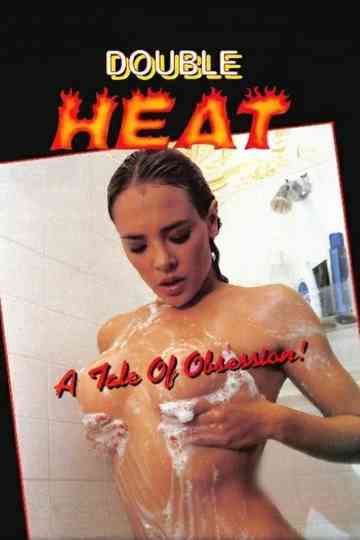 Double Heat Poster