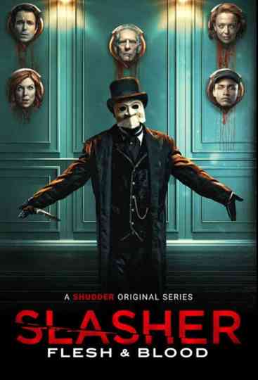 Slasher: Flesh & Blood Poster