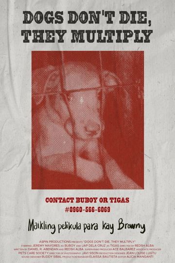 Dogs Don't Die, They Multiply