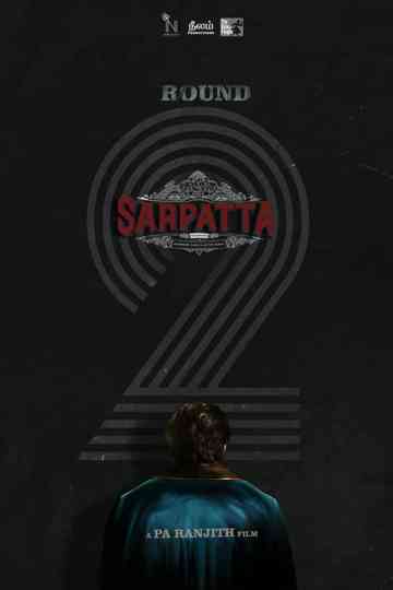 Sarpatta Parambarai: Round 2 poster
