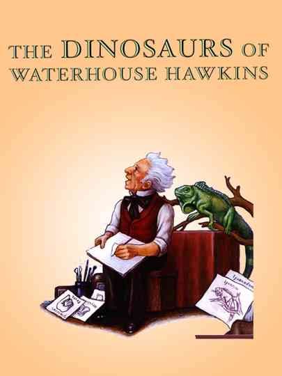 The Dinosaurs of Waterhouse Hawkins Poster