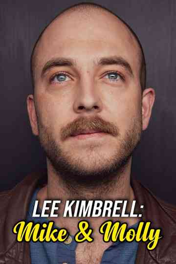 Lee Kimbrell: Mike & Molly Poster