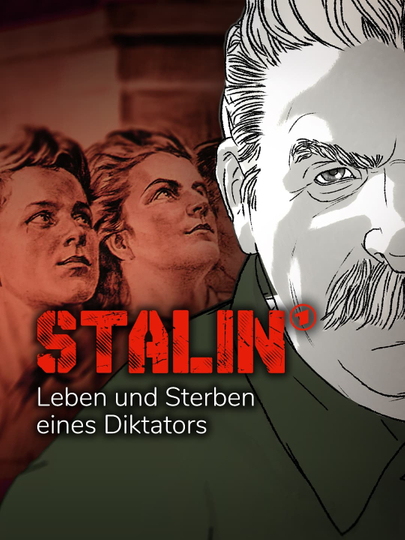 Stalin – Leben und Sterben eines Diktators