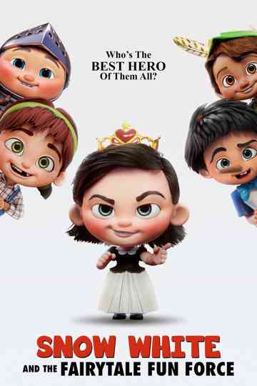 Snow White and the Fairytale Fun Force Poster