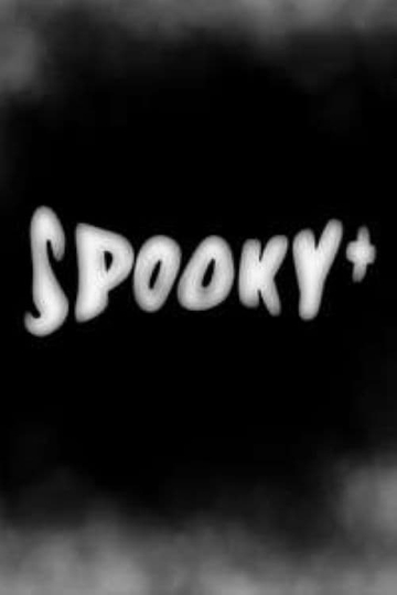 Spooky+