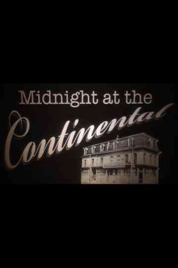Midnight at the Continental Poster