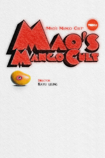 Mao's Mango Cult Poster