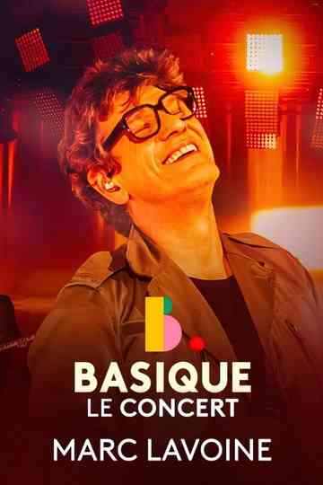 Marc Lavoine - Basique, le concert Poster