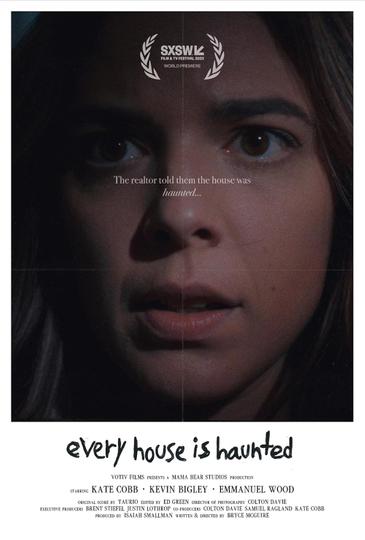 Every House Is Haunted Poster