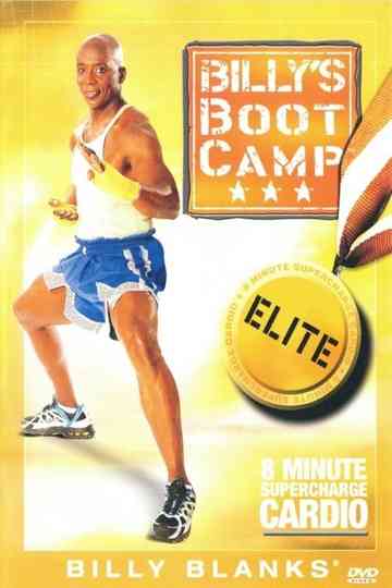 Billy's BootCamp Elite: 8 Minute Supercharge Cardio Poster