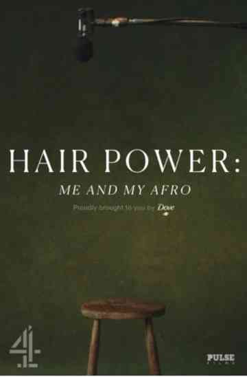 Hair Power: Me and My Afro poster