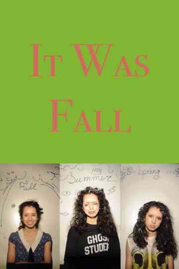 It Was Fall Poster
