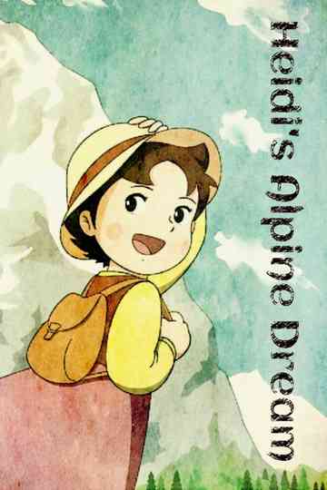 Heidi's Alpine Dream Poster