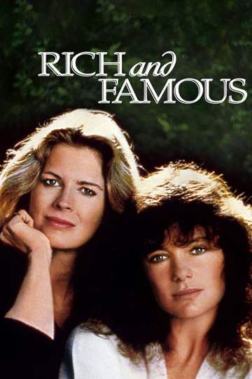 Rich and Famous Poster