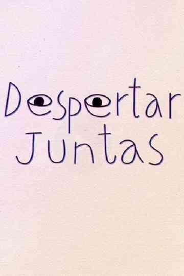Despertar juntas Poster