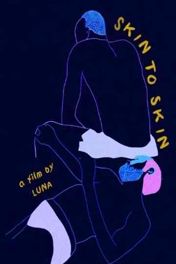 Skin to Skin Poster