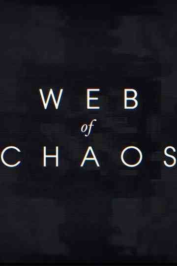 Web of Chaos Poster