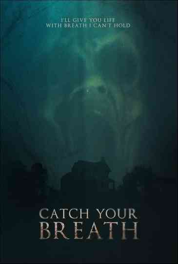 Catch Your Breath poster