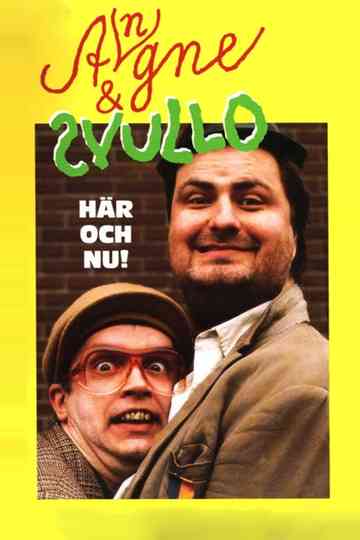 Angne & Svullo: Här och nu! poster