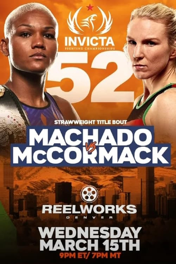 Invicta FC 52: Machado vs. McCormack Poster