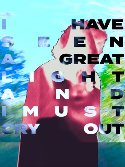 I Have Seen A Great Light And I Must Cry Out