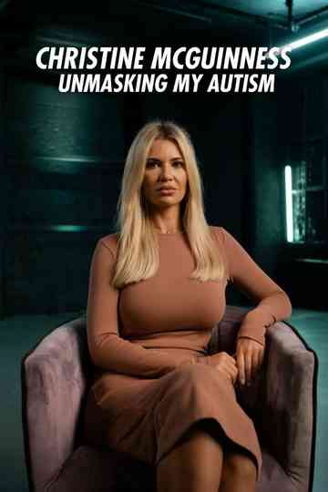 Christine McGuinness: Unmasking My Autism Poster