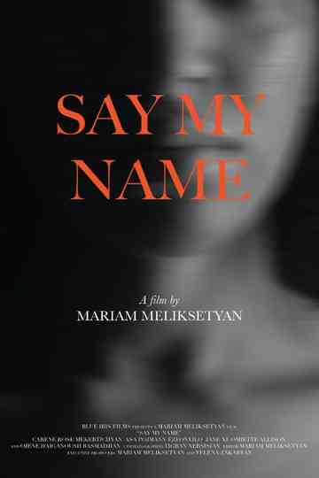 Say My Name Poster