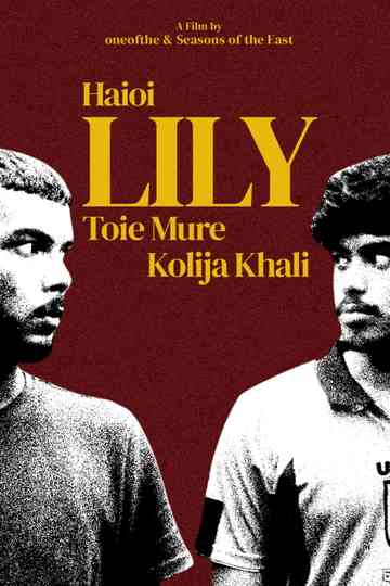 Haioi Lily Toie Mure Kolija Khali Poster